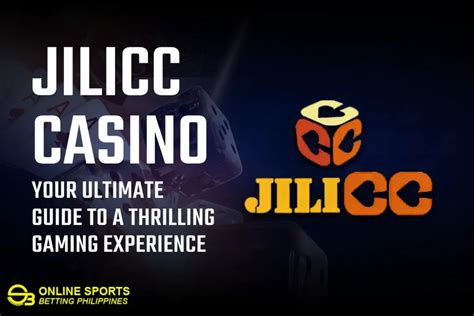 JiliCC Casino: Your Ultimate Guide to a Thrilling Gaming Experience.